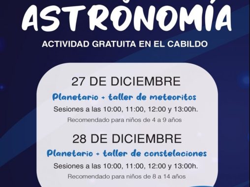 PLANETARIO Y TALLERES DE ASTRONOMÍA 2022
