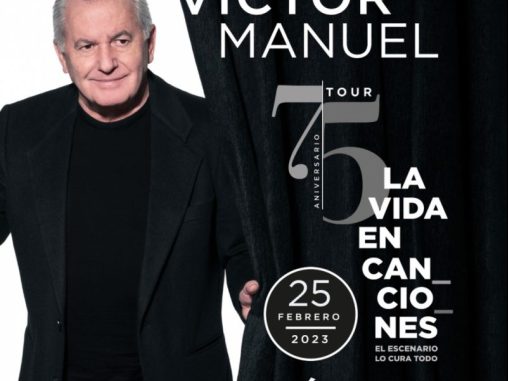 Victor Manuel - Tour 75 Aniversario. El escenario lo cura todo